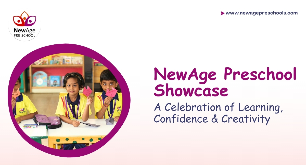 New Age Preschool Showcase: A Celebration of Learning, Confidence & Creativity