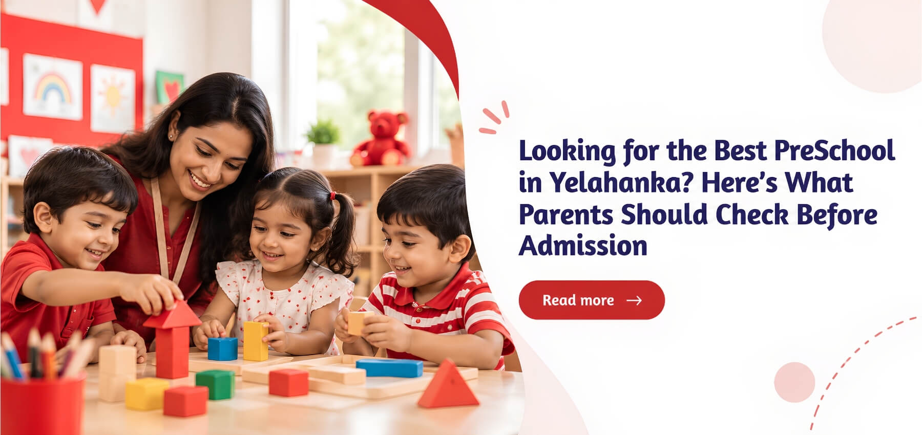 Looking for the Best PreSchool in Yelahanka? Here’s What Parents Should Check Before Admission