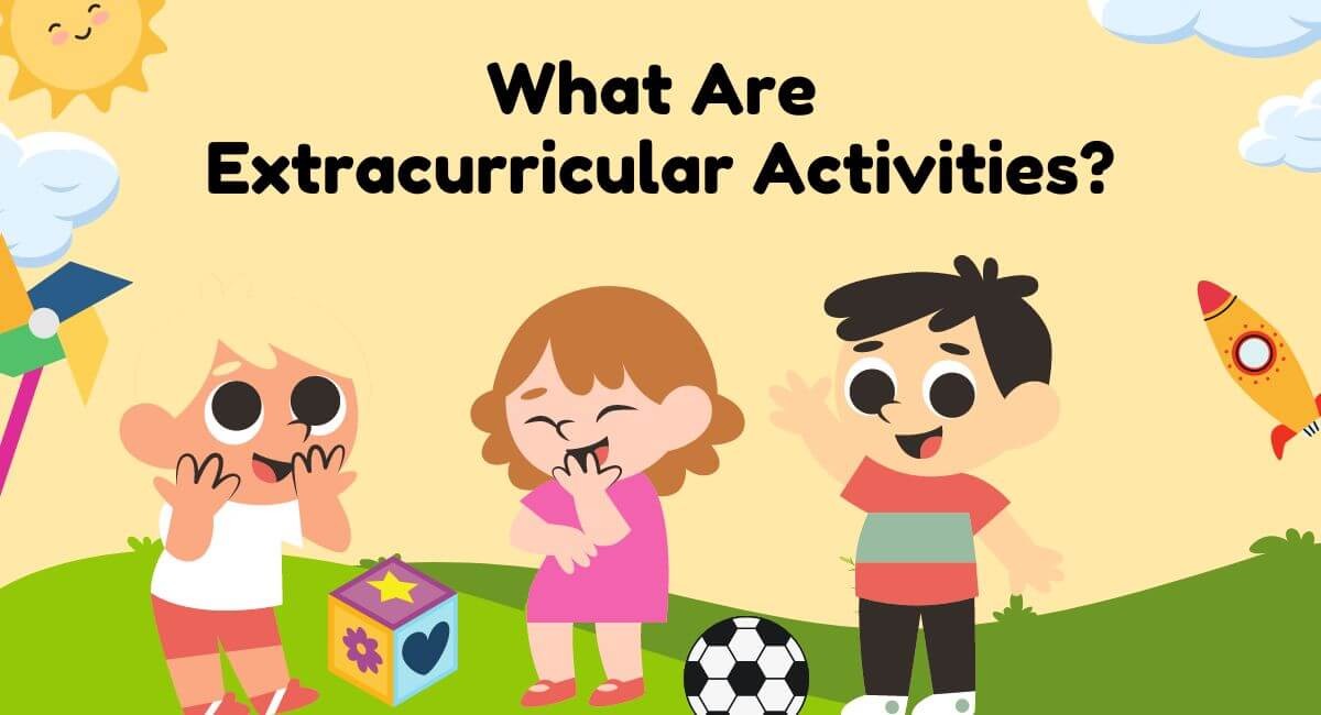 8 Amazing Extracurricular Activities for Kids – 2025